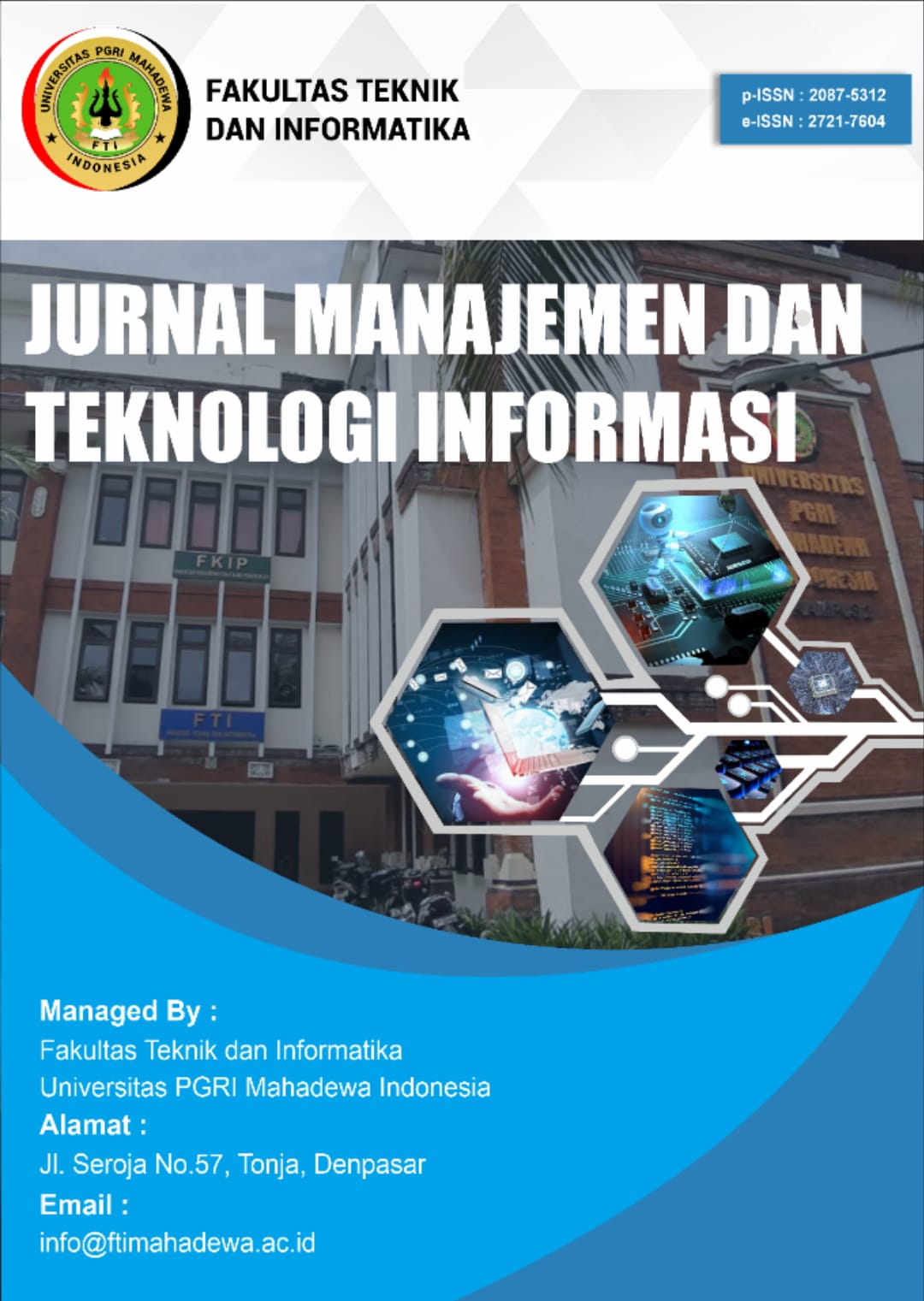 					View Vol. 16 No. 1 (2026): Jurnal Manajemen dan Teknologi Informasi
				