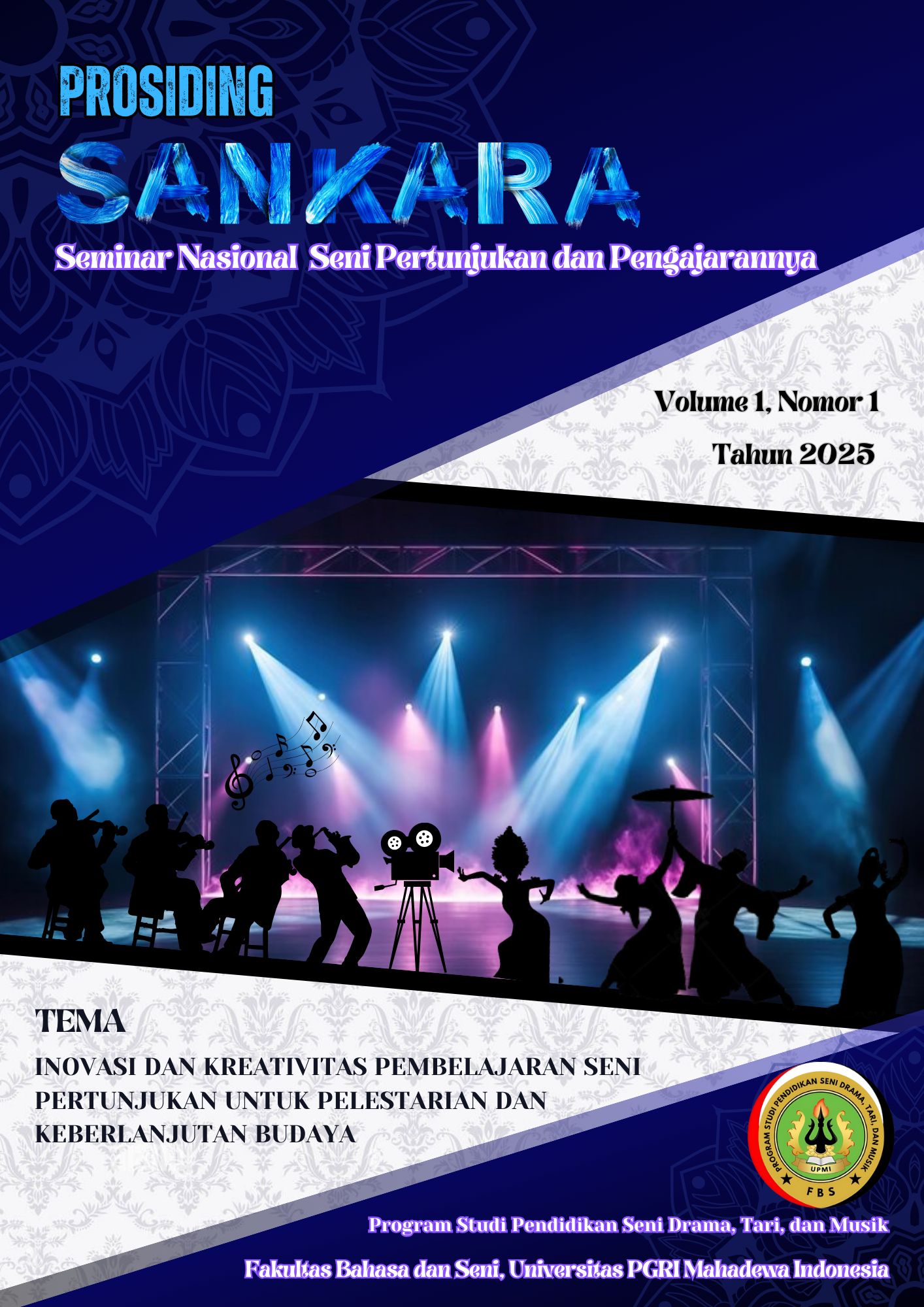 					View Vol. 1 No. 1 (2025): SANKARA: Prosiding Seminar Nasional Seni Pertunjukan dan Pengajarannya
				