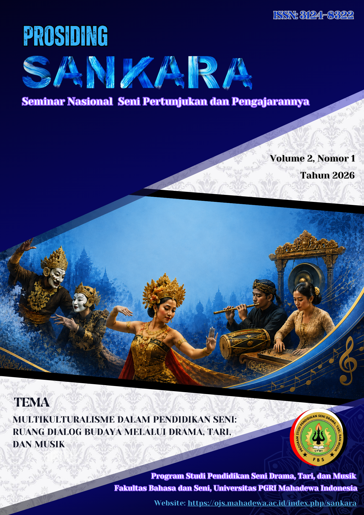 					View Vol. 2 No. 1 (2026): SANKARA: Prosiding Seminar Nasional Seni Pertunjukan dan Pengajarannya
				